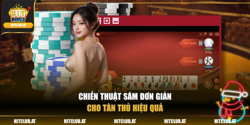Chiến thuật sâm đơn giản cho tân thủ hiệu quả