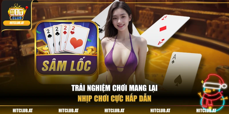 Trải nghiệm chơi mang lại nhịp chơi cực hấp dẫn